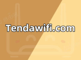 Tendawifi.com 腾达(Tenda)无线路由器登录网址